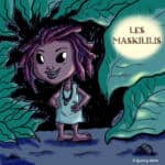 Personnage de Maskillis dans un décor mystérieux en forêt.