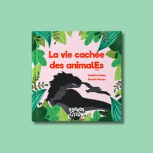 Illustration de livre jeunesse sur la vie secrète des animaux.