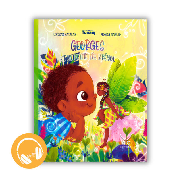 Georges et la petite fée kréyol