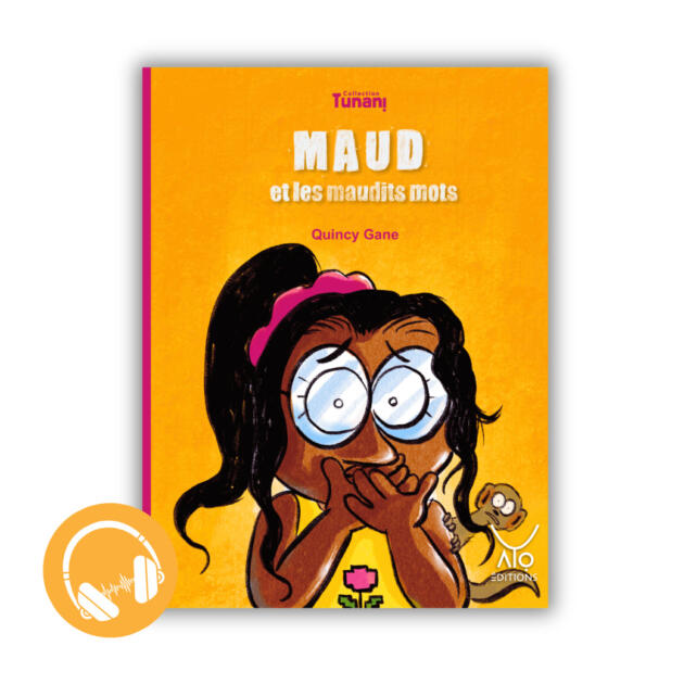 Maud et les maudits mots